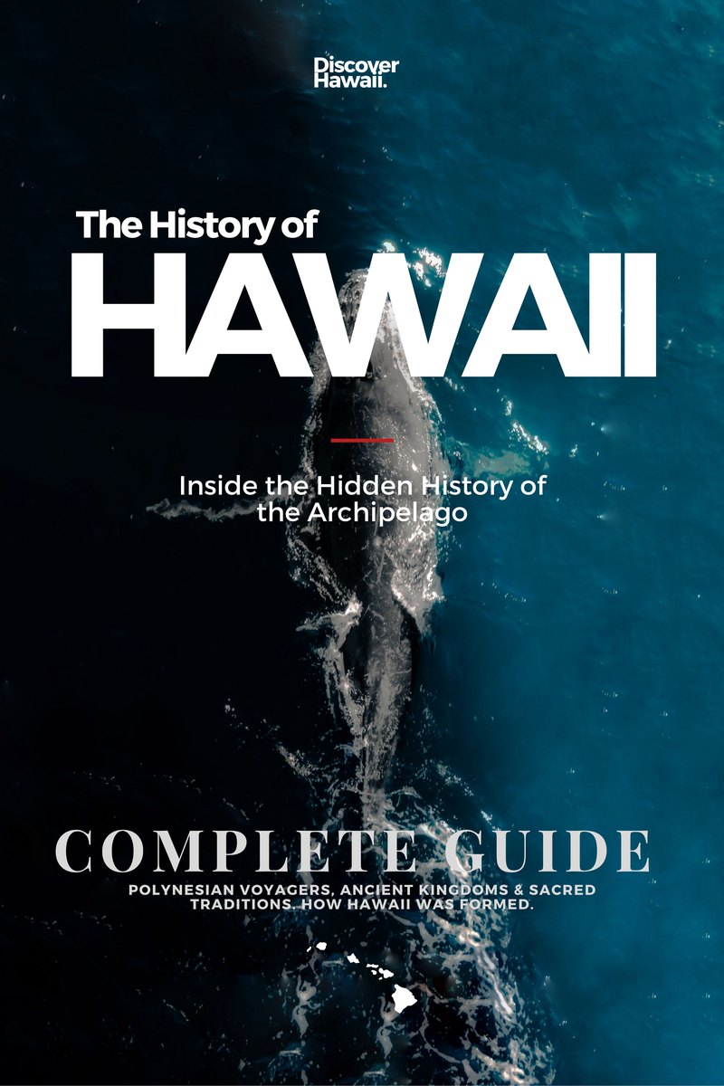 Discover Hawaii: The History of Hawaii, Complete Guide, cover